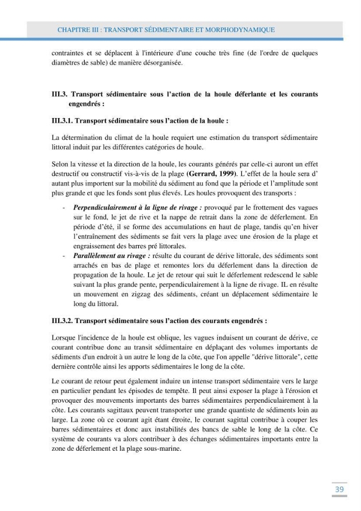 Analyse statistique de l\'evolution morphodynamique des plages ( plage de boumerdès Ouest)