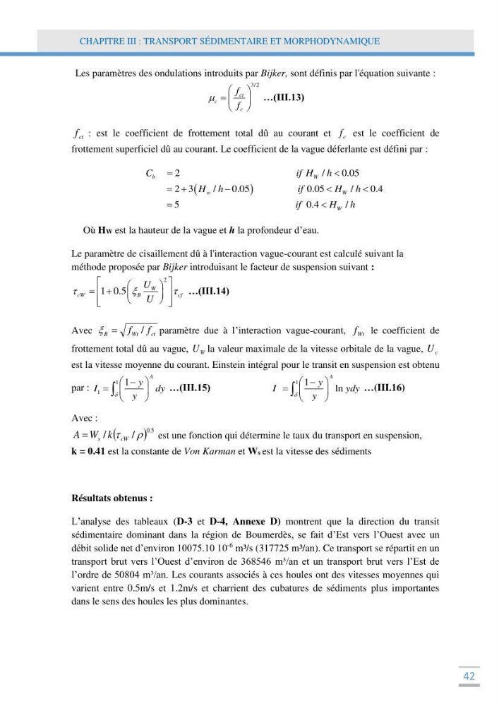 Analyse statistique de l\'evolution morphodynamique des plages ( plage de boumerdès Ouest)