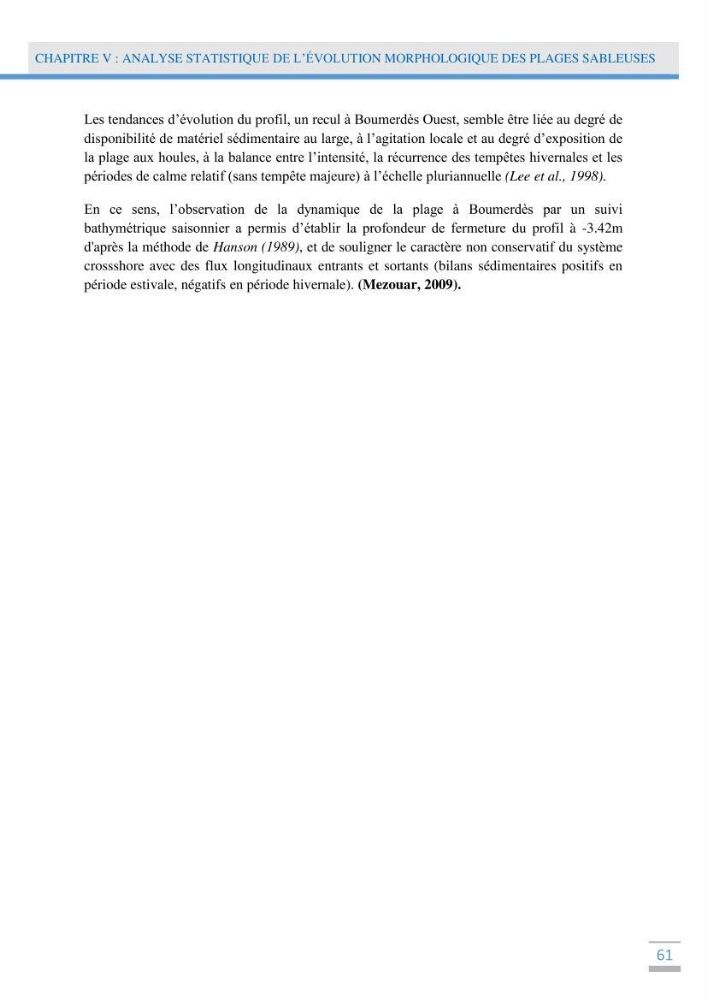 Analyse statistique de l\'evolution morphodynamique des plages ( plage de boumerdès Ouest)