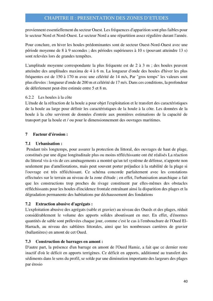 Influence des ouvrages portuaires et de protection sur l\'équilibre du littoral centre Algerien