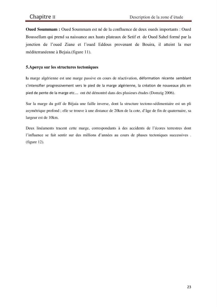 Processus d’initiation et d’évolution des canyons sous-marins le long de la marge continental du Golf de Bejaia