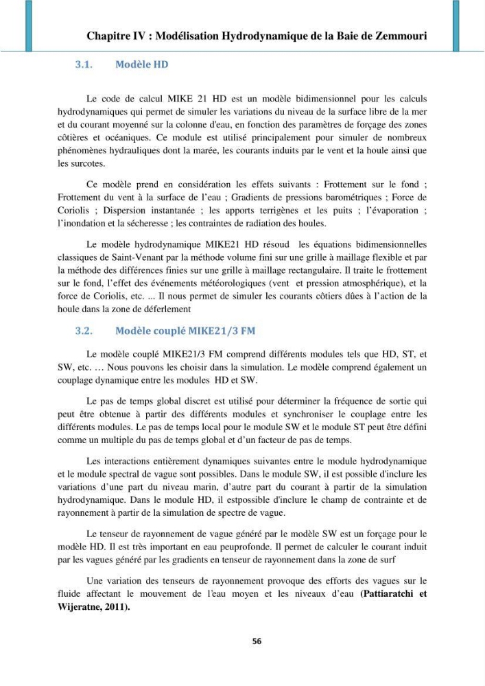 Processus mis en jeu dans l\'évolution morpho-dynamique de la baie de Zemmouri