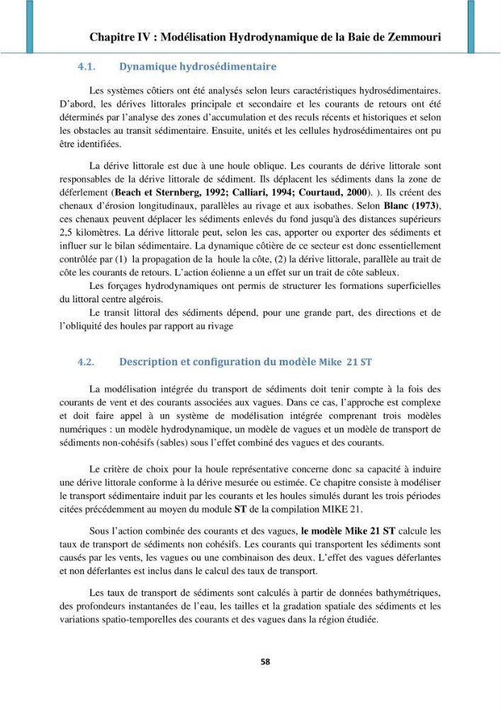 Processus mis en jeu dans l\'évolution morpho-dynamique de la baie de Zemmouri
