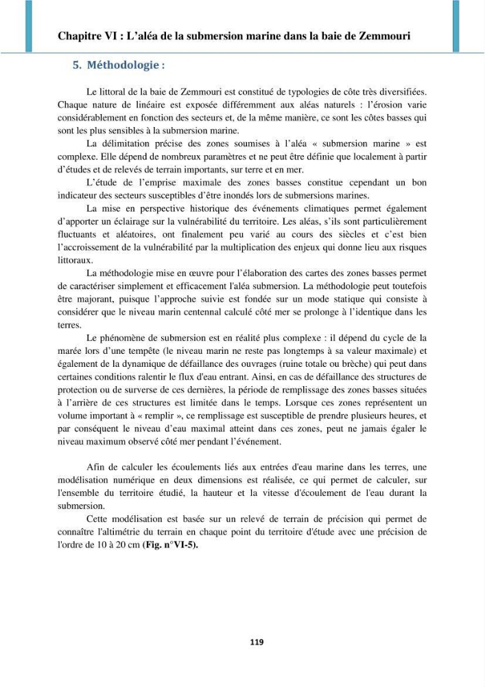 Processus mis en jeu dans l\'évolution morpho-dynamique de la baie de Zemmouri