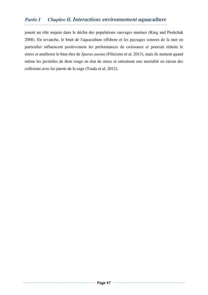 Les interactions environnement -aqaculture : interaction environnementales et optimisation des systemes de production piscicole marine