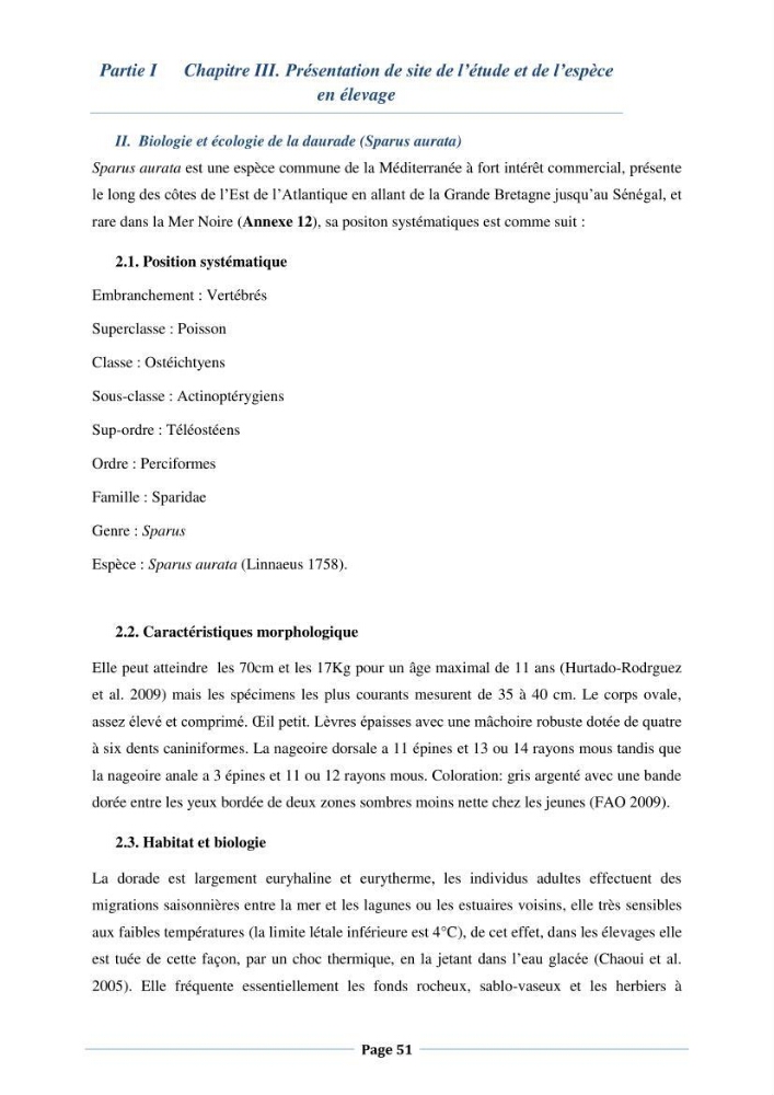Les interactions environnement -aqaculture : interaction environnementales et optimisation des systemes de production piscicole marine