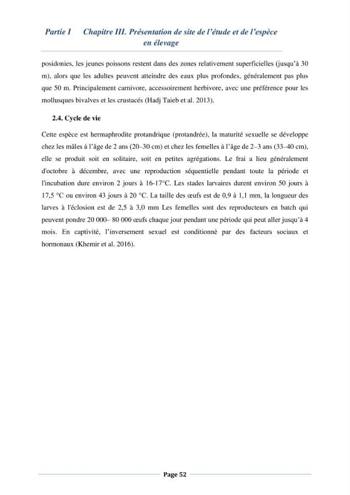 Les interactions environnement -aqaculture : interaction environnementales et optimisation des systemes de production piscicole marine