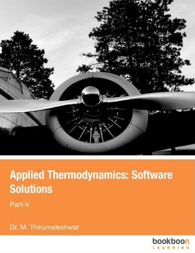 Applied thermodynamics: software solutions part-V Applied thermodynamics: software solutions part-V