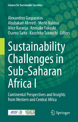 Sustainability challenges in sub-saharan africa I : continental perspectives and insights from western and central africa Sustainability challenges in sub-saharan africa I : continental perspectives and insights from western and central africa