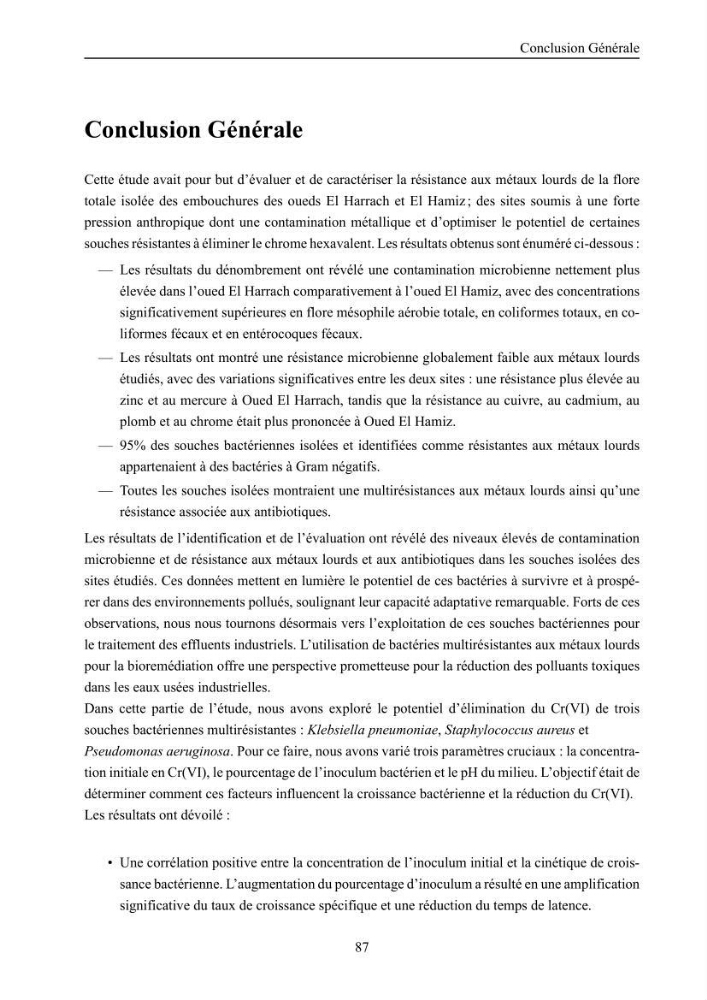 Evaluation de la résistance aux métaux lourds et du potentiel d’élimination du chrome hexavalent chez des bactéries d’origines marines Projet de mise en place d’un procédé de traitement des effluents riches en chrome.