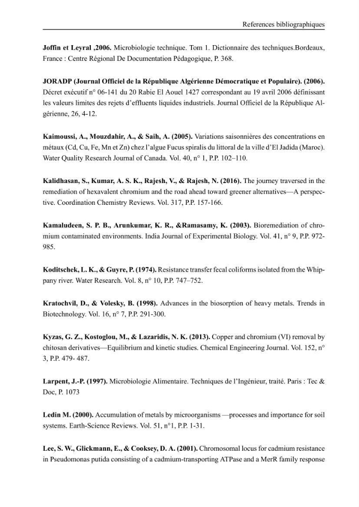 Evaluation de la résistance aux métaux lourds et du potentiel d’élimination du chrome hexavalent chez des bactéries d’origines marines Projet de mise en place d’un procédé de traitement des effluents riches en chrome.