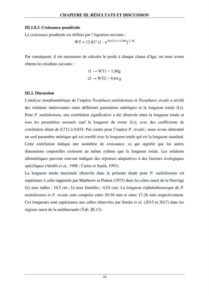 Contribution à l\'étude de quelques paramètres de la biologie des espèces de la famille Pasiphaeidae (Crustacea, Decapoda) dans la région centre du bassin algérien