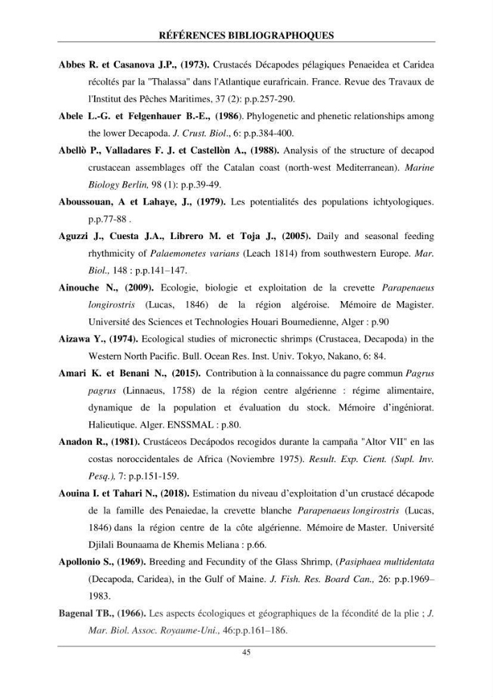 Contribution à l\'étude de quelques paramètres de la biologie des espèces de la famille Pasiphaeidae (Crustacea, Decapoda) dans la région centre du bassin algérien