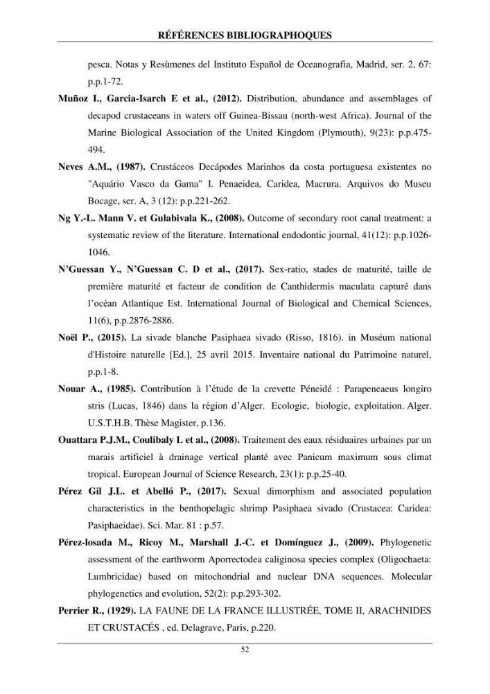 Contribution à l\'étude de quelques paramètres de la biologie des espèces de la famille Pasiphaeidae (Crustacea, Decapoda) dans la région centre du bassin algérien