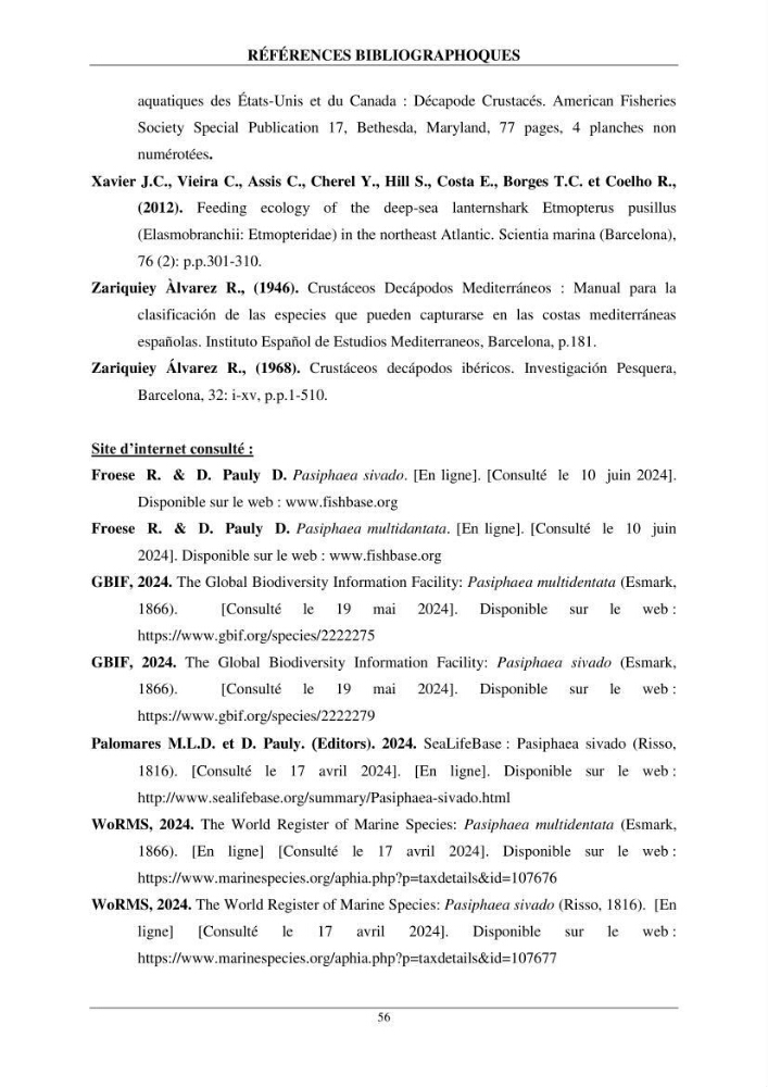 Contribution à l\'étude de quelques paramètres de la biologie des espèces de la famille Pasiphaeidae (Crustacea, Decapoda) dans la région centre du bassin algérien