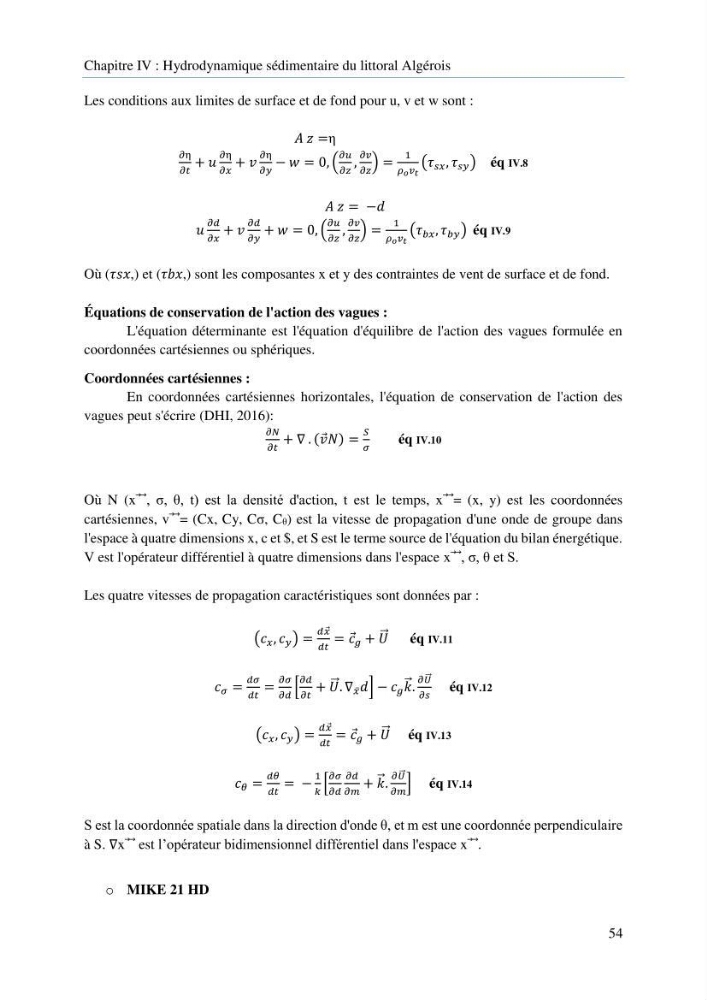Modelisation de la cinématique du trait de côte,dynamique sédimentaire et évaluation des zones à risque de la côte algéroise