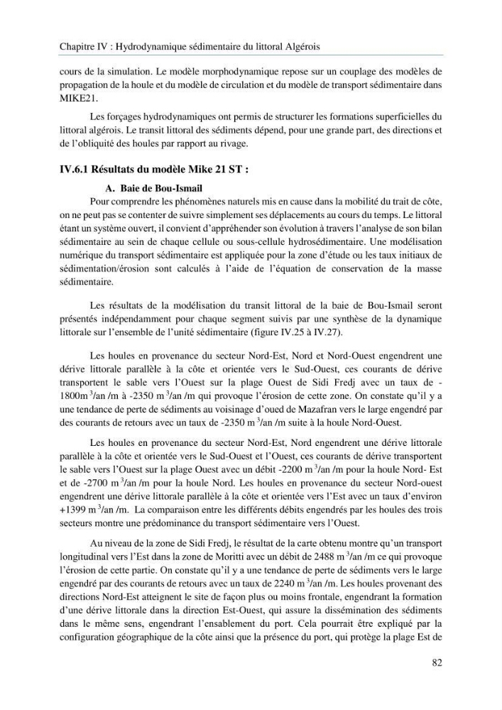 Modelisation de la cinématique du trait de côte,dynamique sédimentaire et évaluation des zones à risque de la côte algéroise