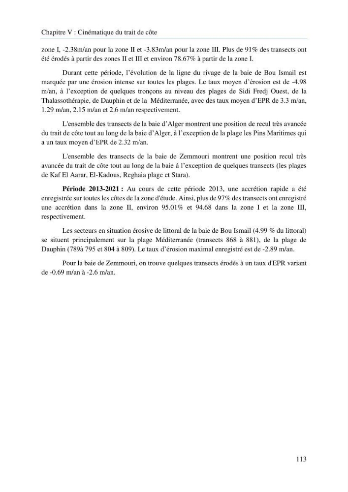 Modelisation de la cinématique du trait de côte,dynamique sédimentaire et évaluation des zones à risque de la côte algéroise