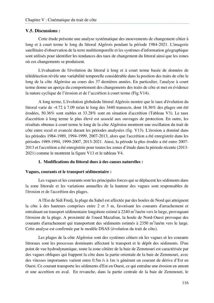 Modelisation de la cinématique du trait de côte,dynamique sédimentaire et évaluation des zones à risque de la côte algéroise