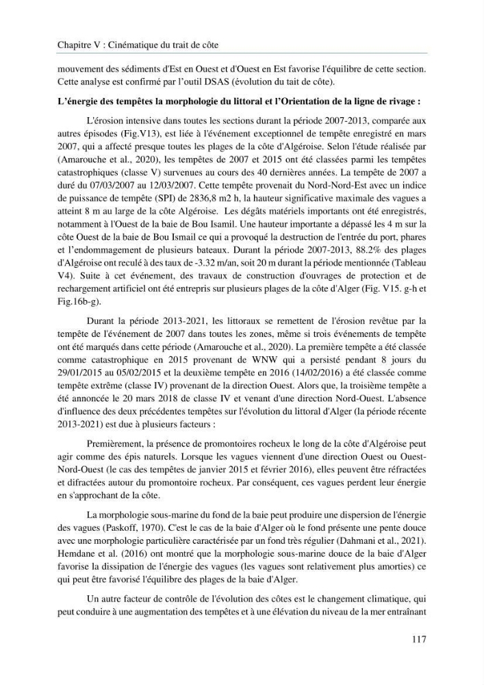 Modelisation de la cinématique du trait de côte,dynamique sédimentaire et évaluation des zones à risque de la côte algéroise