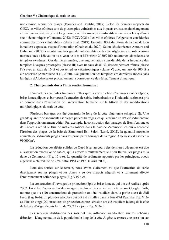 Modelisation de la cinématique du trait de côte,dynamique sédimentaire et évaluation des zones à risque de la côte algéroise