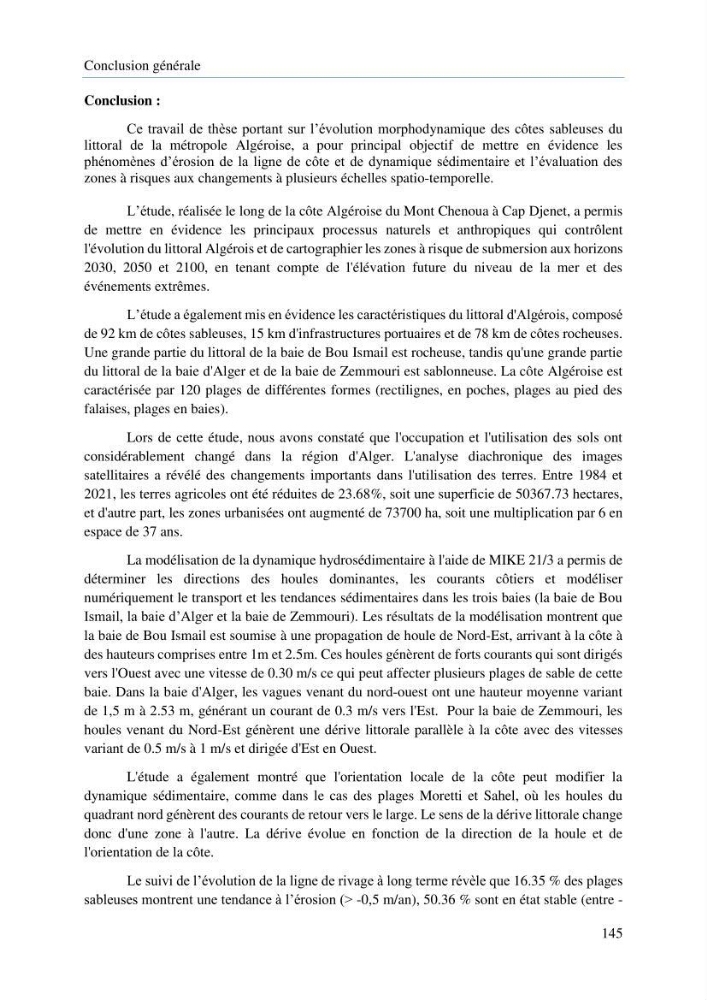 Modelisation de la cinématique du trait de côte,dynamique sédimentaire et évaluation des zones à risque de la côte algéroise