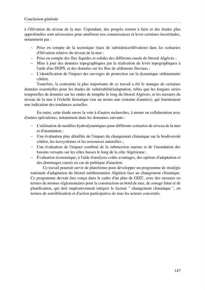 Modelisation de la cinématique du trait de côte,dynamique sédimentaire et évaluation des zones à risque de la côte algéroise