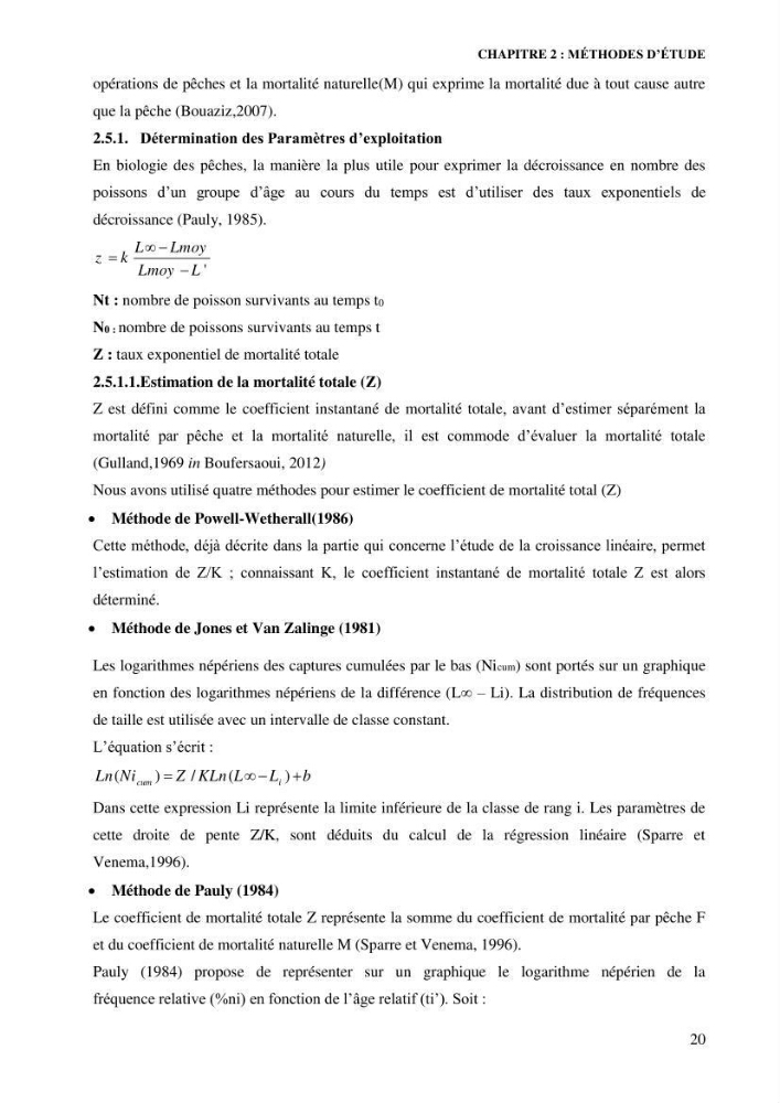 Contribution à l’étude de la croissance et de l’exploitation de l’espèce « Mullus barbatus» dans la baie de Jijel.