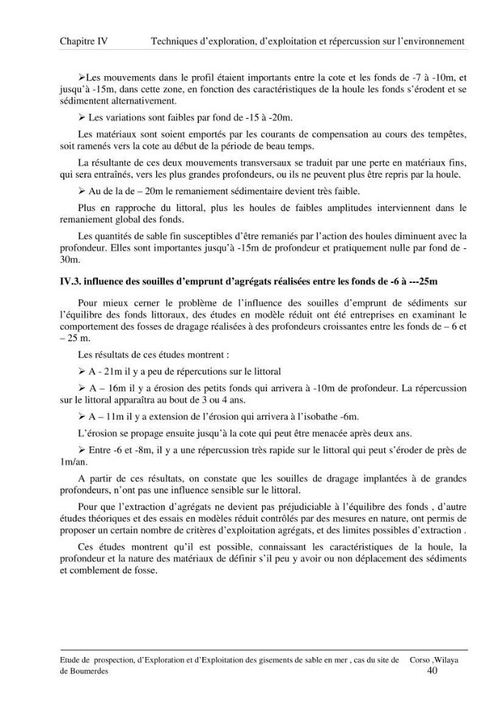 Etude de prospection d\'exploration et d\'exploitation des gisements de sable en mer