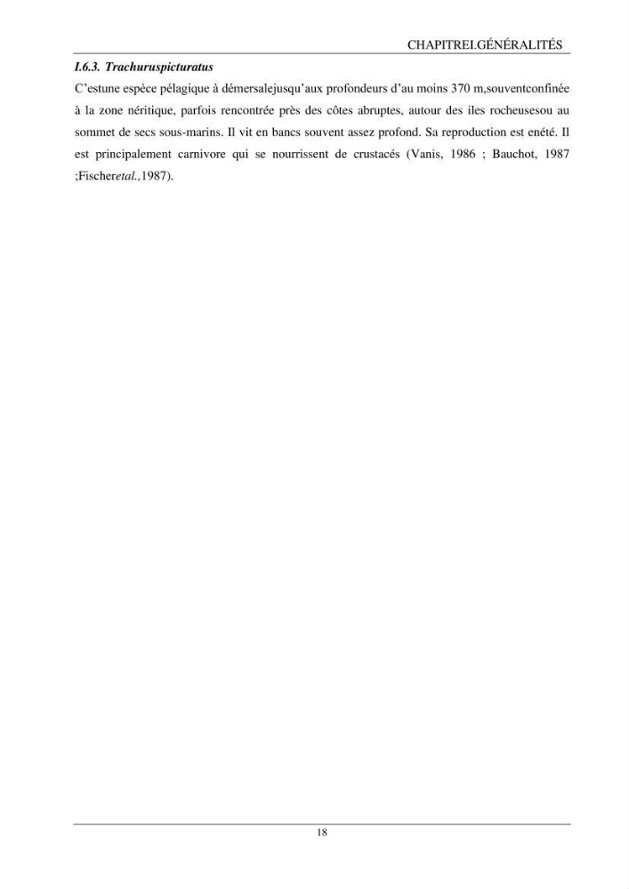 L\'étude biométrique des espèces du genre Trachurus ( Poisons, Téleostéens, Carangidae ) de la région centre du littoral Algérien