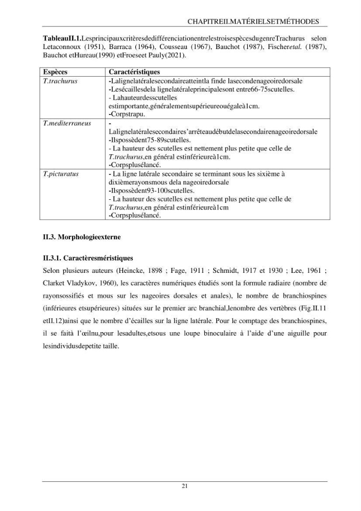 L\'étude biométrique des espèces du genre Trachurus ( Poisons, Téleostéens, Carangidae ) de la région centre du littoral Algérien