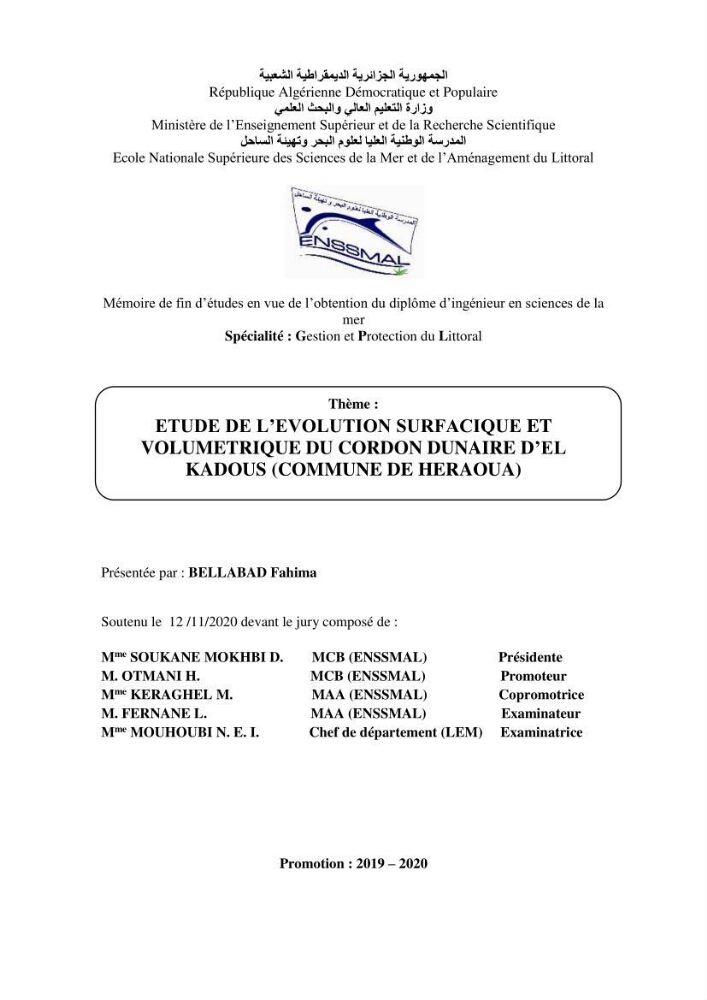 Etude de l\'évolution surfaçique et volumétrique du cordon dunaire d\'El Kadous ( commune de Heraoua)