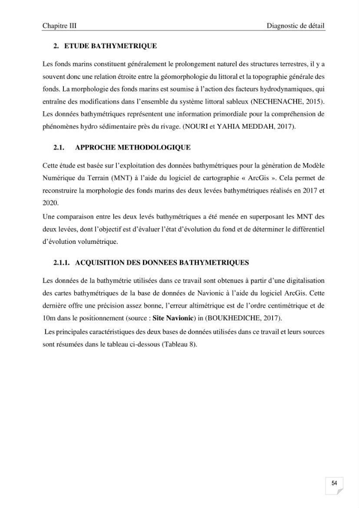 Etude de l\'évolution surfaçique et volumétrique du cordon dunaire d\'El Kadous ( commune de Heraoua)