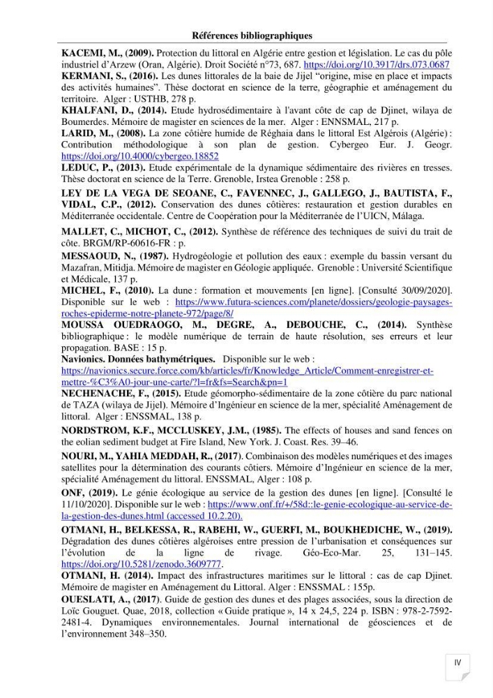 Etude de l\'évolution surfaçique et volumétrique du cordon dunaire d\'El Kadous ( commune de Heraoua)