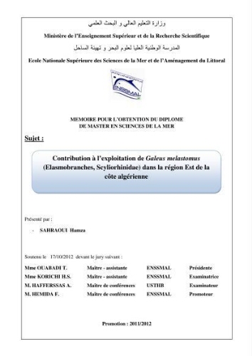 Contribution à l'exploitation de Galeus melastomus (Elasmobranches, scyliorhinidae) dans la région est de la côte Algérienne: Contribution à l'exploitation de Galeus melastomus (Elasmobranches, scyliorhinidae) dans la région est de la côte Algérienne: