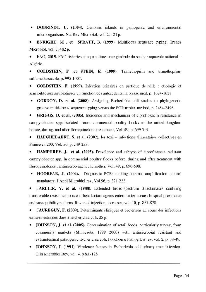 La caractérisation de la phylogénie et de la résistance aux antibiotiques des souches d\'Escherichia coli isolées à partir de la moule \"mytilus galloprovincialis\":