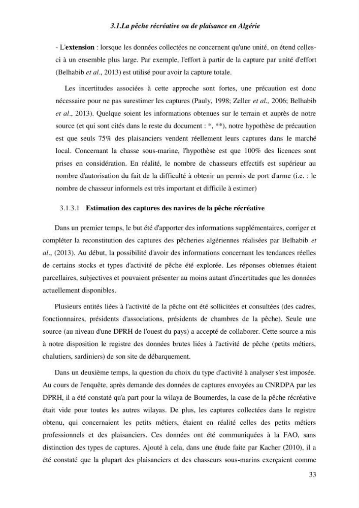 Contribution a l\'étude de l\'impact des changements des paramètres du milieu et de la préssion de la pêche sur les Bio-ressources marines Algériennes