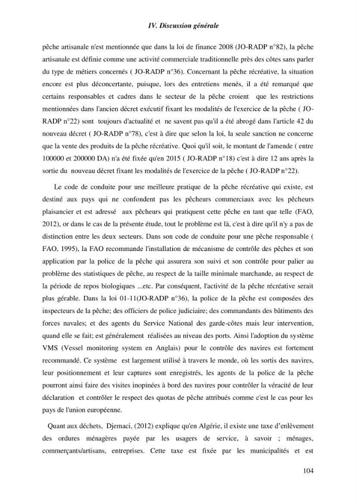 Contribution a l\'étude de l\'impact des changements des paramètres du milieu et de la préssion de la pêche sur les Bio-ressources marines Algériennes