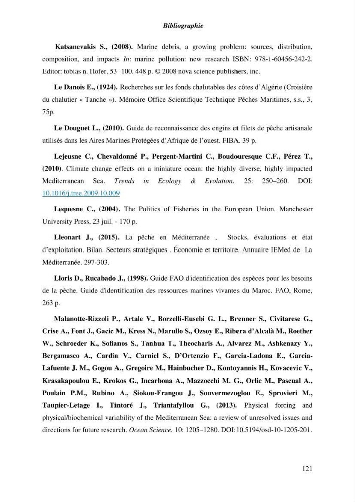 Contribution a l\'étude de l\'impact des changements des paramètres du milieu et de la préssion de la pêche sur les Bio-ressources marines Algériennes