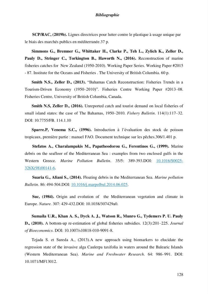 Contribution a l\'étude de l\'impact des changements des paramètres du milieu et de la préssion de la pêche sur les Bio-ressources marines Algériennes