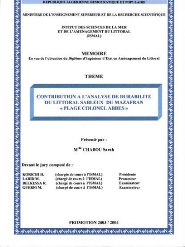 Contribution à l'analyse de durabilité du littoral sableux du Mazafran "plage colonel Abbes" Contribution à l'analyse de durabilité du littoral sableux du Mazafran "plage colonel Abbes"
