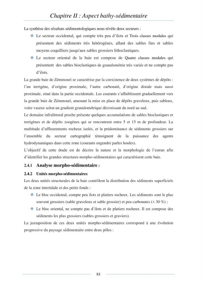 Mise en place d\'une base de donnée sédimentologique dans le domaine côtier de la grande baie de zemmouri