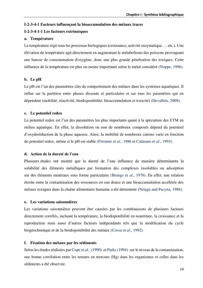 les métaux traces dans les sédiment marins et les espéces démersales de la côte algérienne: contribution à l\'évalution du risque écologique