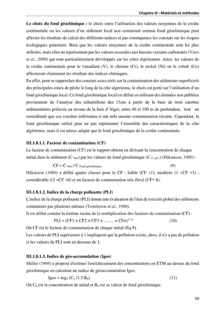 les métaux traces dans les sédiment marins et les espéces démersales de la côte algérienne: contribution à l\'évalution du risque écologique