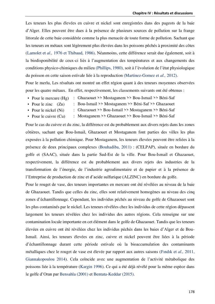 les métaux traces dans les sédiment marins et les espéces démersales de la côte algérienne: contribution à l\'évalution du risque écologique