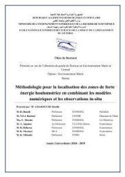 Méthodologie pour la localisation des zones de forte énergie houlomotrice en combinant les modèles numériques et les observations in-situ: