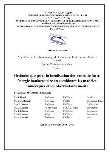 Méthodologie pour la localisation des zones de forte énergie houlomotrice en combinant les modèles numériques et les observations in-situ: Méthodologie pour la localisation des zones de forte énergie houlomotrice en combinant les modèles numériques et les observations in-situ: