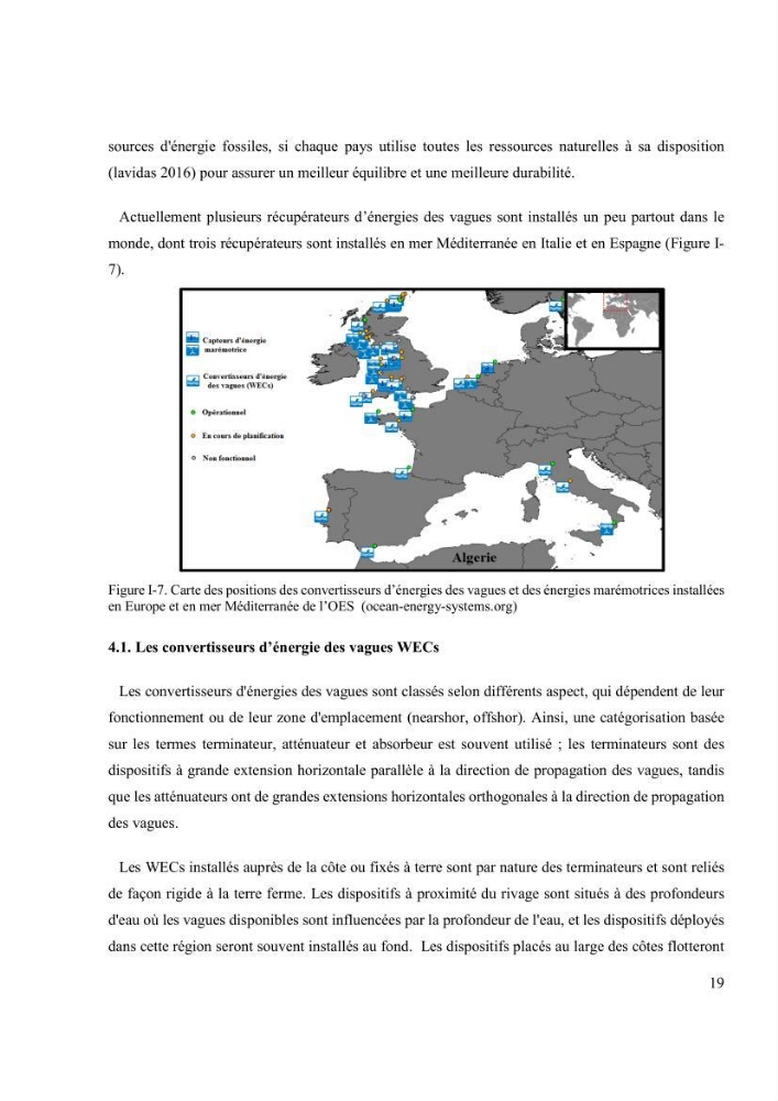 Méthodologie pour la localisation des zones de forte énergie houlomotrice en combinant les modèles numériques et les observations in-situ: