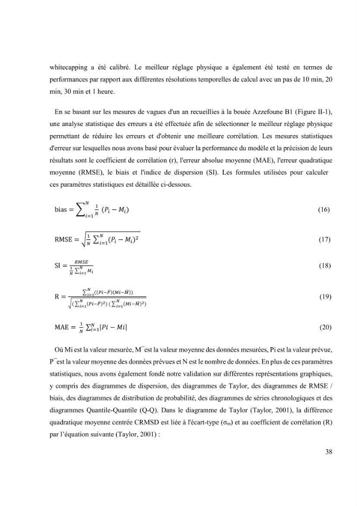 Méthodologie pour la localisation des zones de forte énergie houlomotrice en combinant les modèles numériques et les observations in-situ: