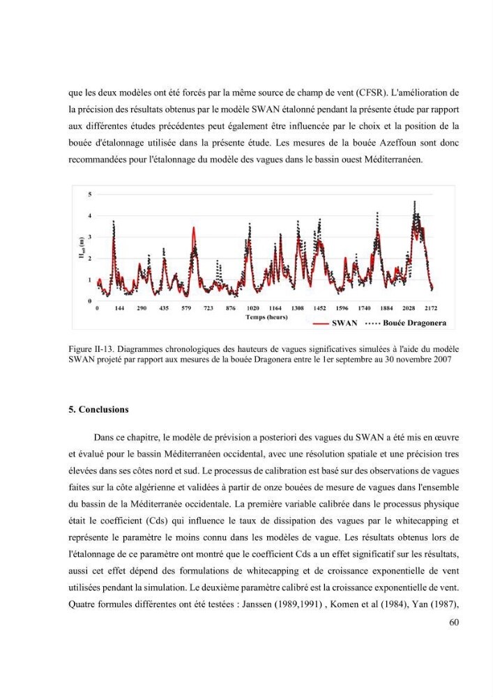 Méthodologie pour la localisation des zones de forte énergie houlomotrice en combinant les modèles numériques et les observations in-situ: